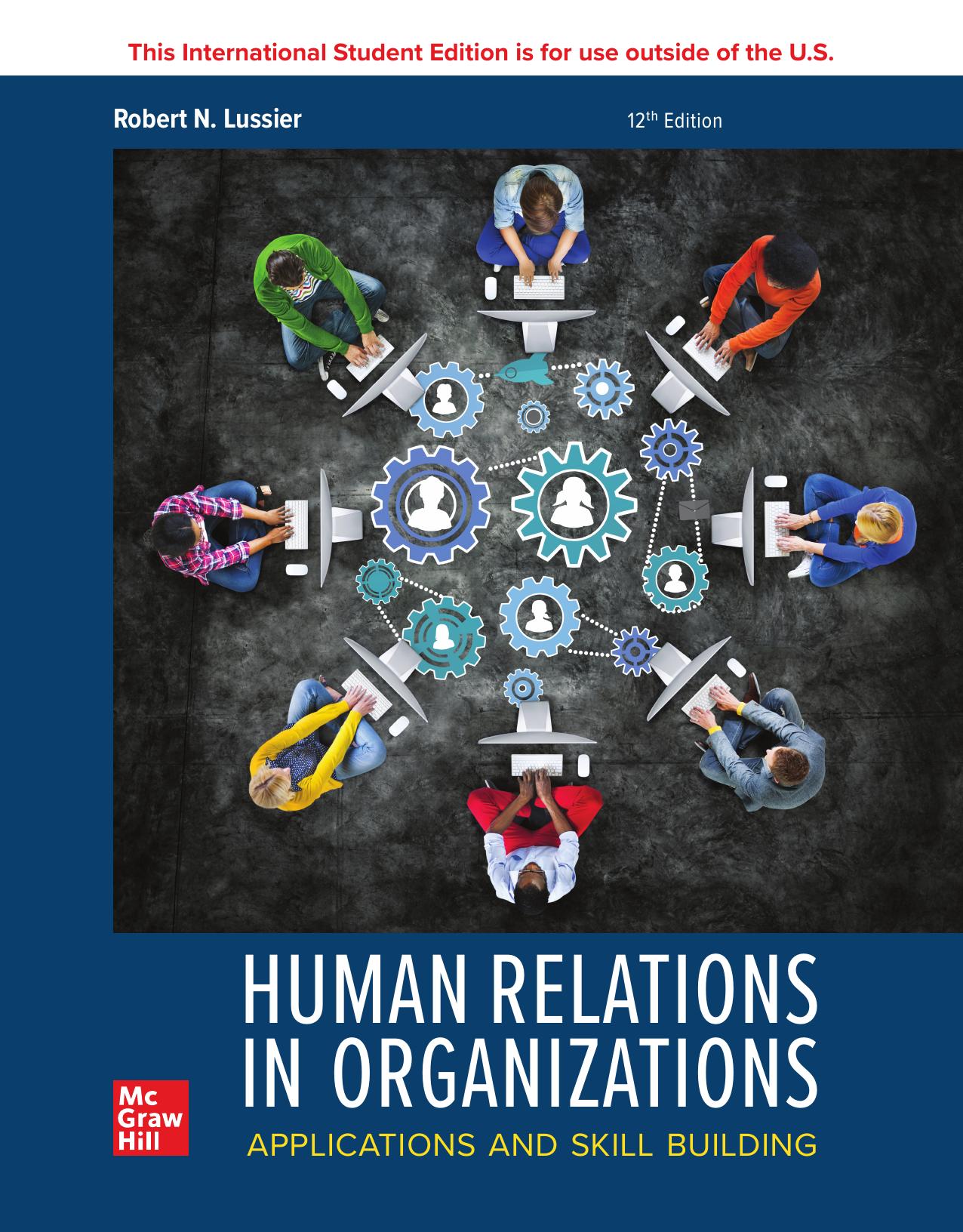 Human Relations in Organizations: Applications and Skill Building by Robert Lussier