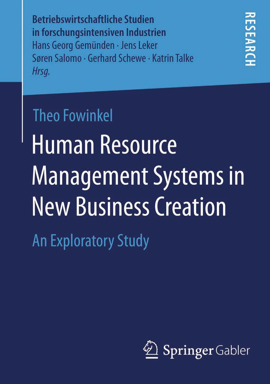 Human Resource Management Systems in New Business Creation: An Exploratory Study (Repost) by Theo Fowinkel