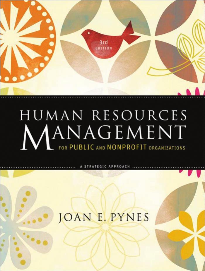 Human Resources Management for Public and Nonprofit Organizations by Pynes Joan