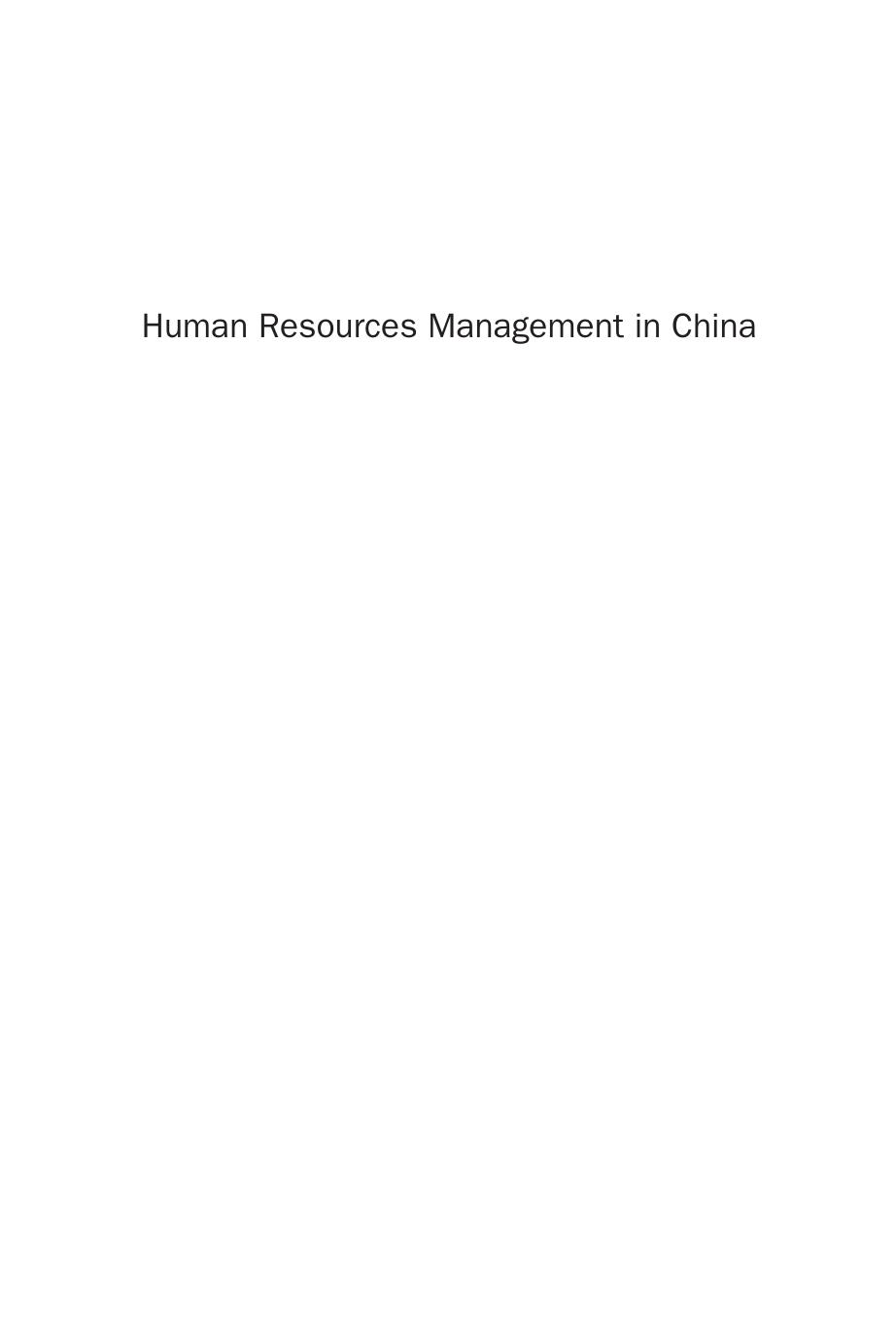 Human Resources Management in China. Cases in Hr Practice by Doug Davies and Liang Wei (Eds.)