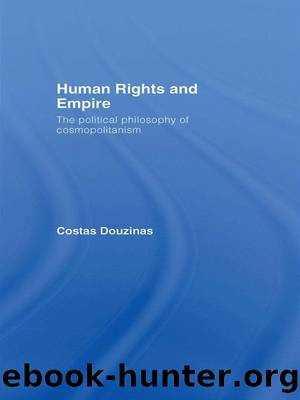 Human Rights and Empire by Costas Douzinas