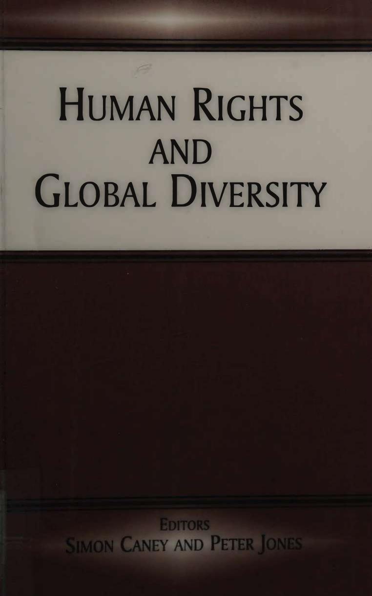Human Rights and Global Diversity by Peter Jones Simon Caney