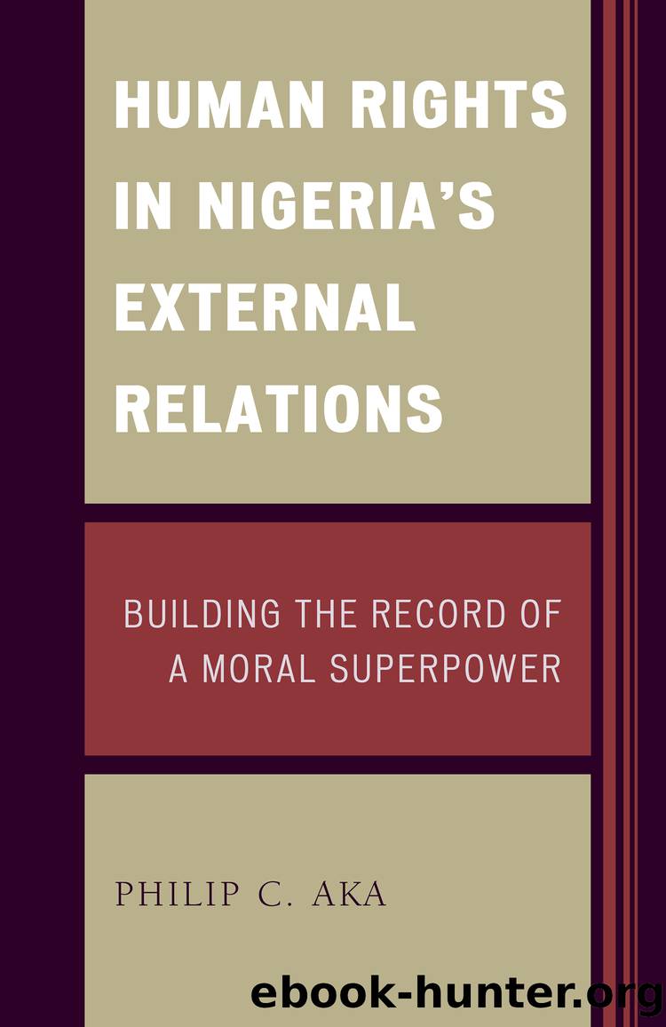 Human Rights in Nigeria's External Relations by Aka Philip;