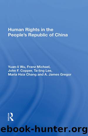 Human Rights in the People's Republic of China by Yuan-li Wu