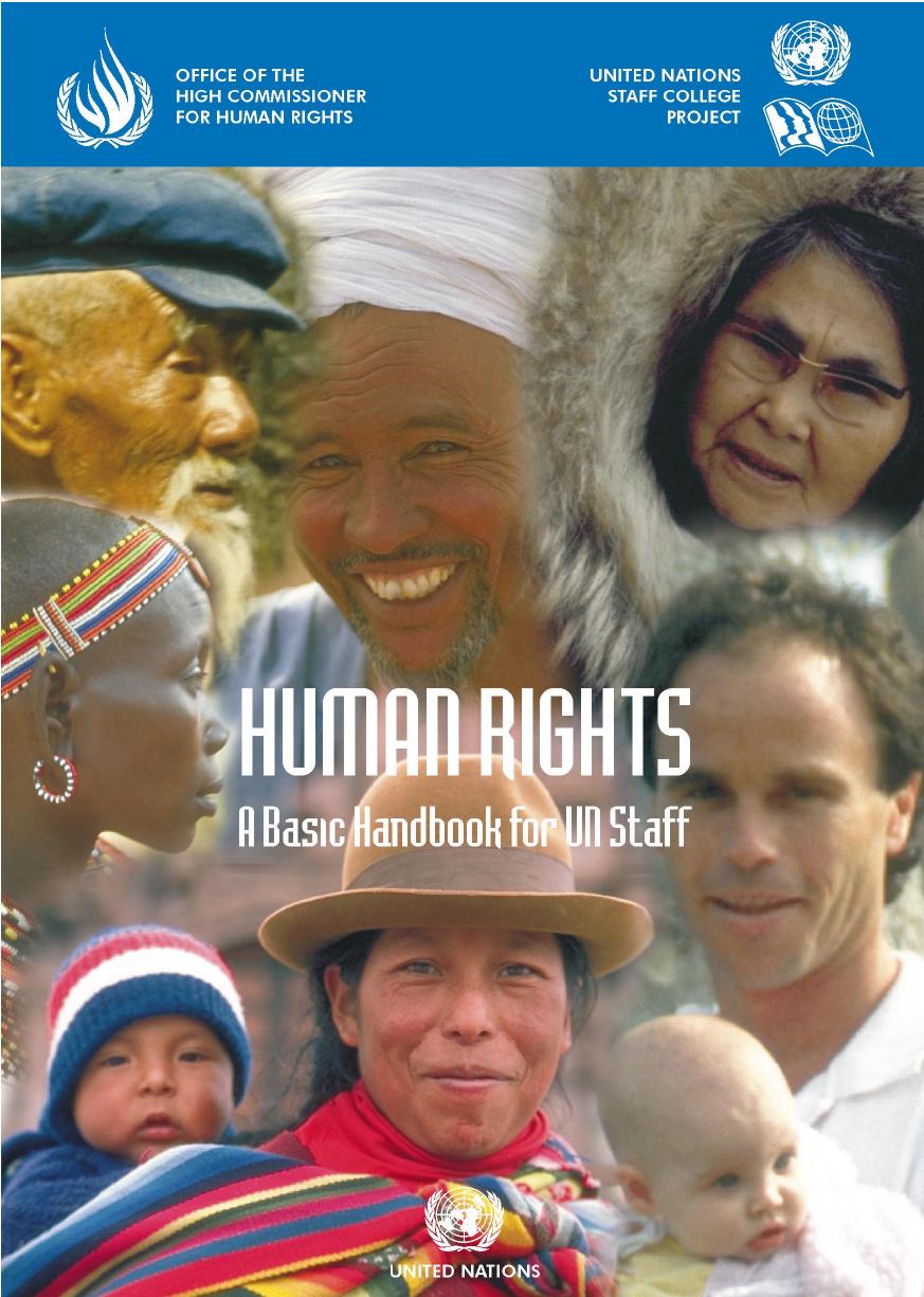 Human Rights: A Basic Handbook for UN Staff by United Nations