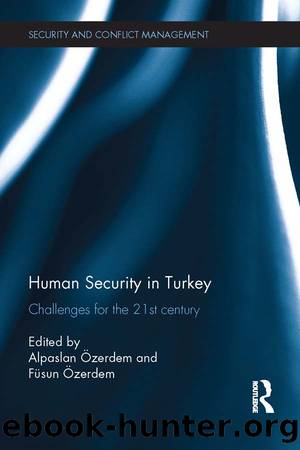 Human Security in Turkey by Alpaslan Özerdem Füsun Özerdem