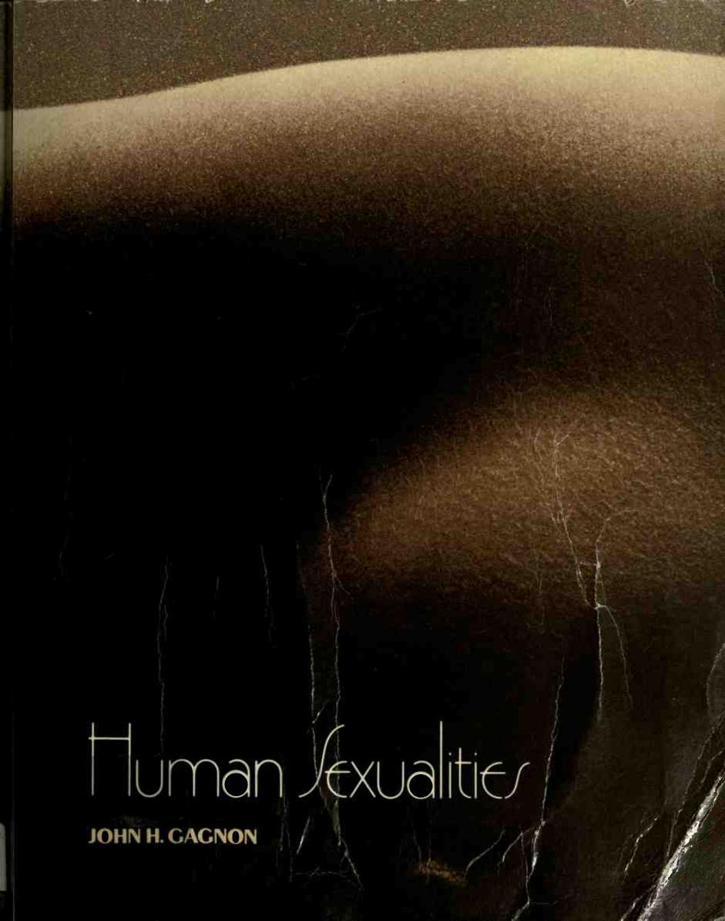 Human Sexualities by John H. Gagnon