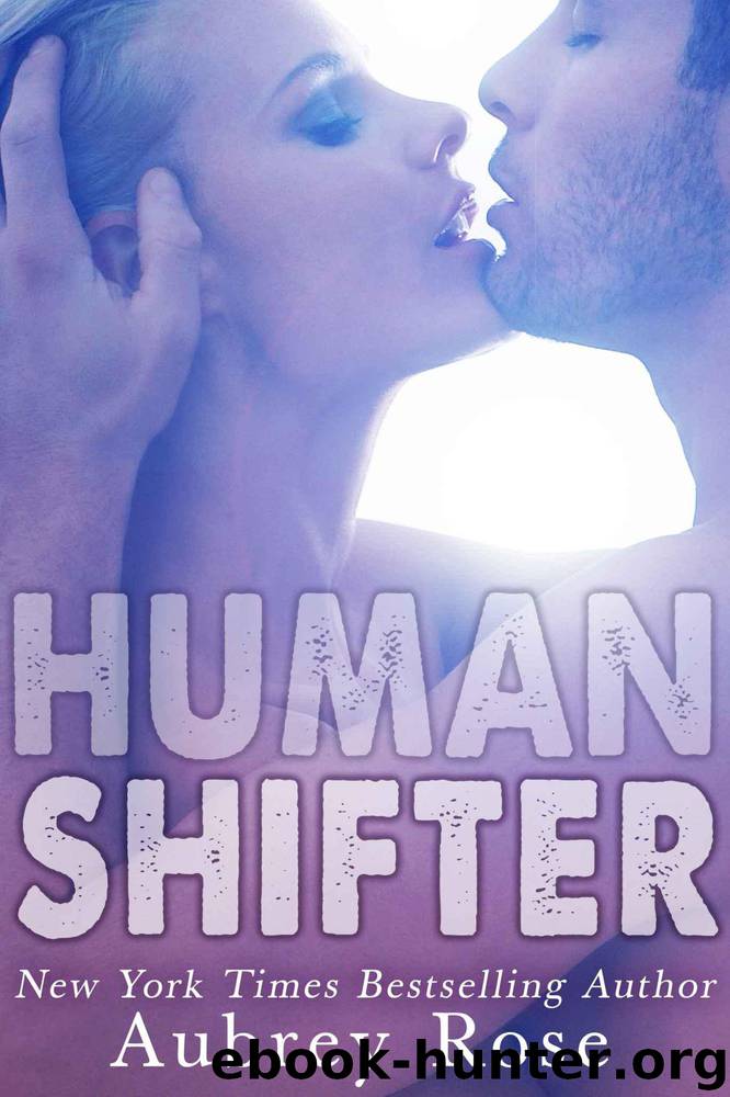 Human Shifter (Book Three: A Werewolf BBW Shifter Romance) by Rose Aubrey