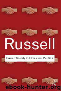 Human Society in Ethics and Politics by Russell Bertrand