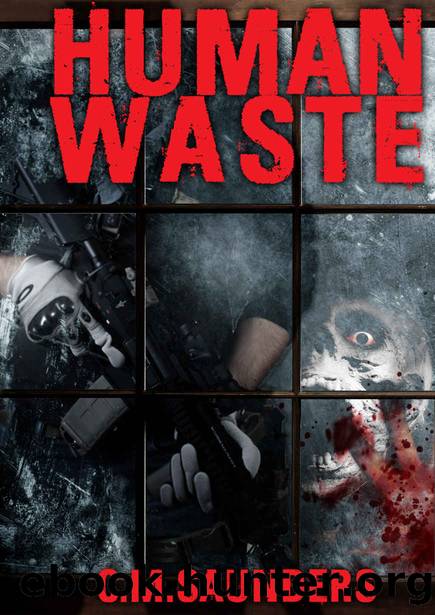 Human Waste: A Short Splatterpunk Story by Christian Saunders