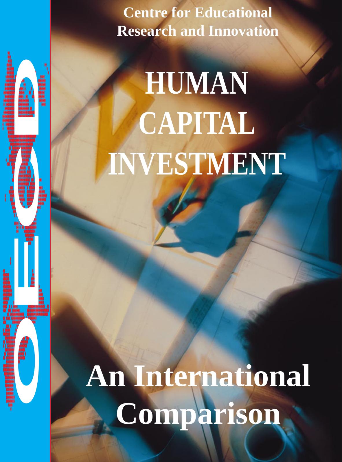 Human capital investment an international comparison by OECD