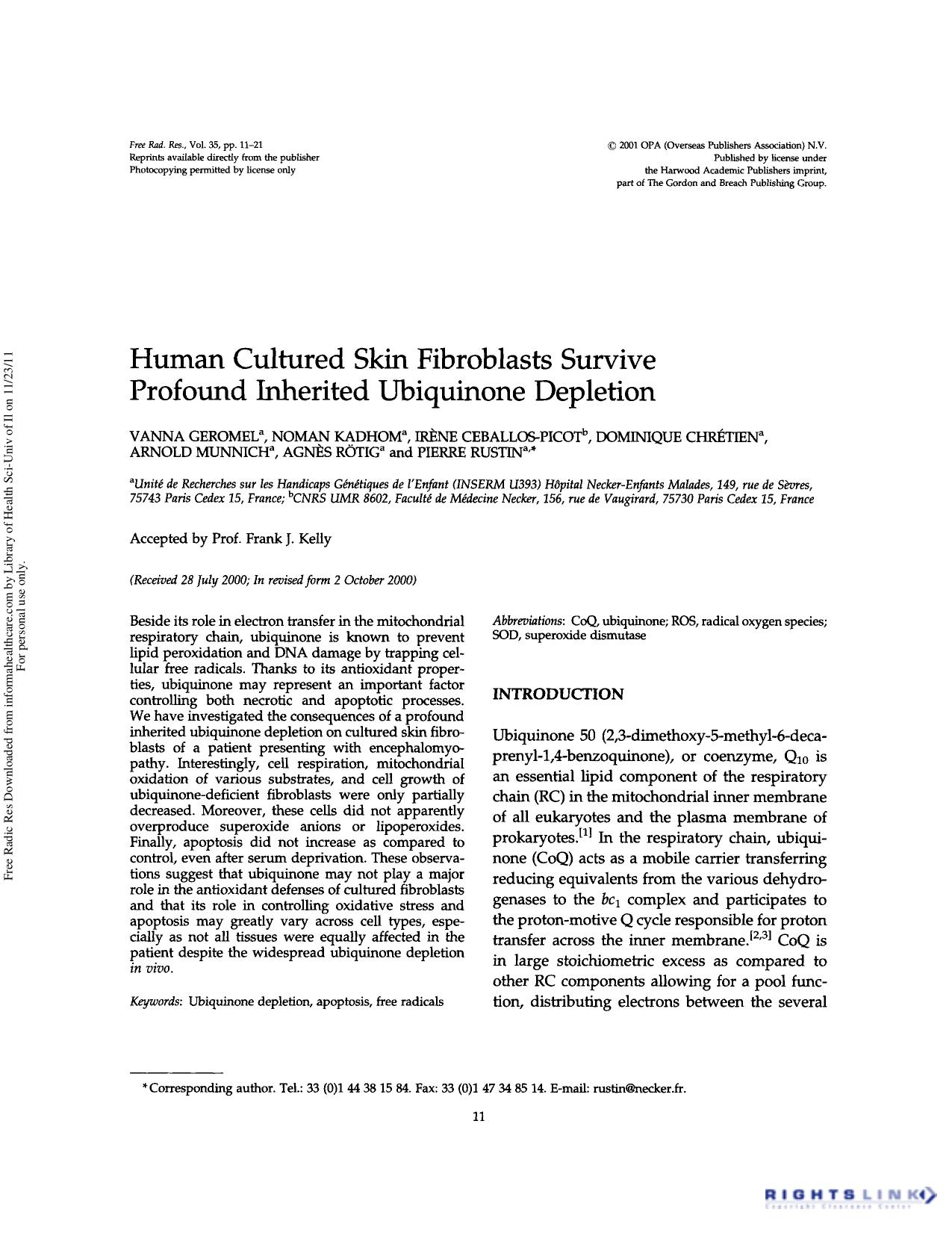 Human cultured skin fibroblasts survive profound inherited ubiquinone depletion by unknow