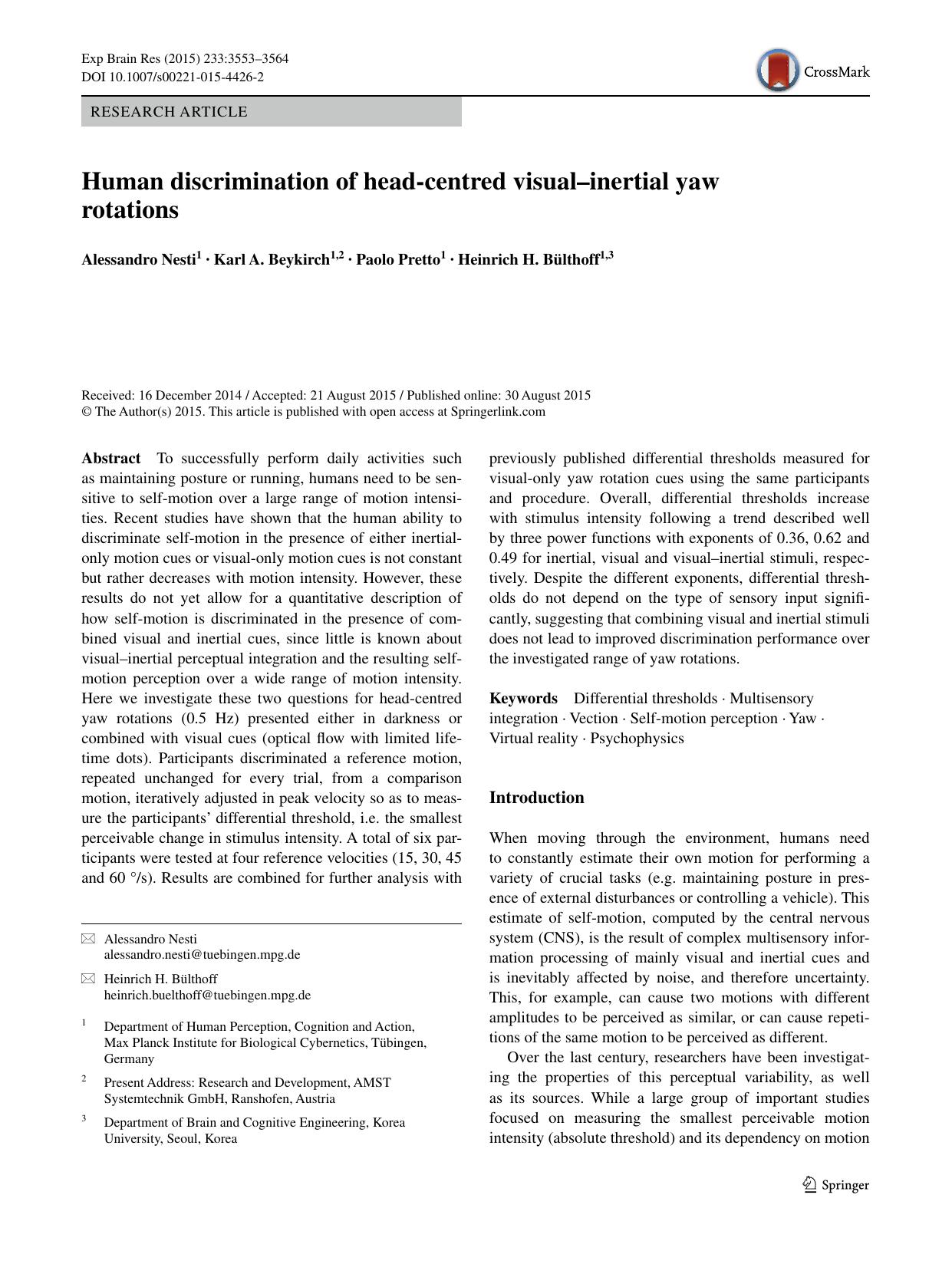 Human discrimination of head-centred visualâinertial yaw rotations by Alessandro Nesti & Karl A. Beykirch & Paolo Pretto & Heinrich H. Bülthoff
