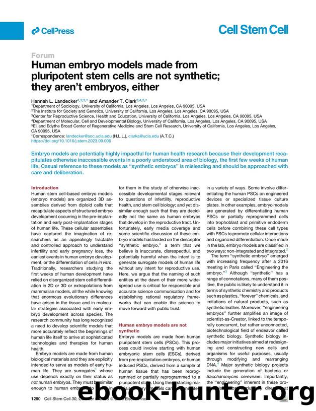 Human embryo models made from pluripotent stem cells are not synthetic; they aren't embryos, either by Hannah L. Landecker & Amander T. Clark