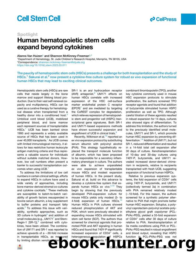 Human hematopoietic stem cells expand beyond cytokines by Alanna Van Huizen & Shannon McKinney-Freeman