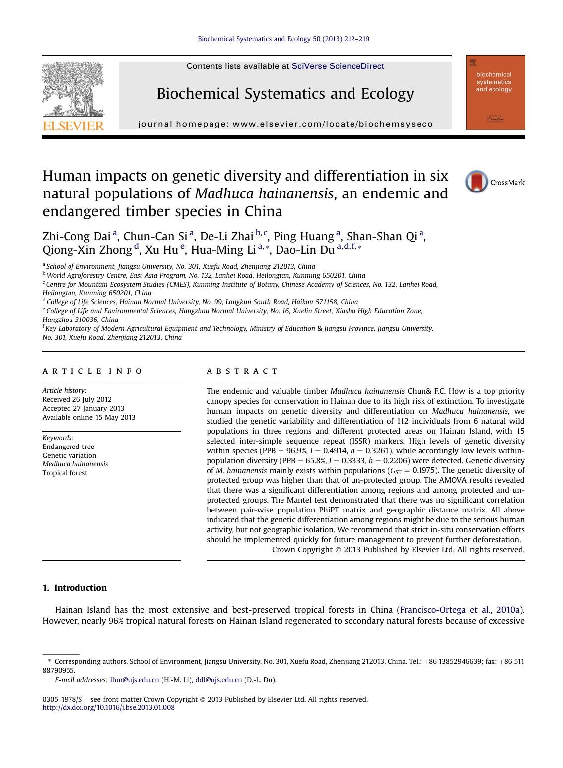 Human impacts on genetic diversity and differentiation in six natural populations of Madhuca hainanensis, an endemic and endangered timber species in China by unknow