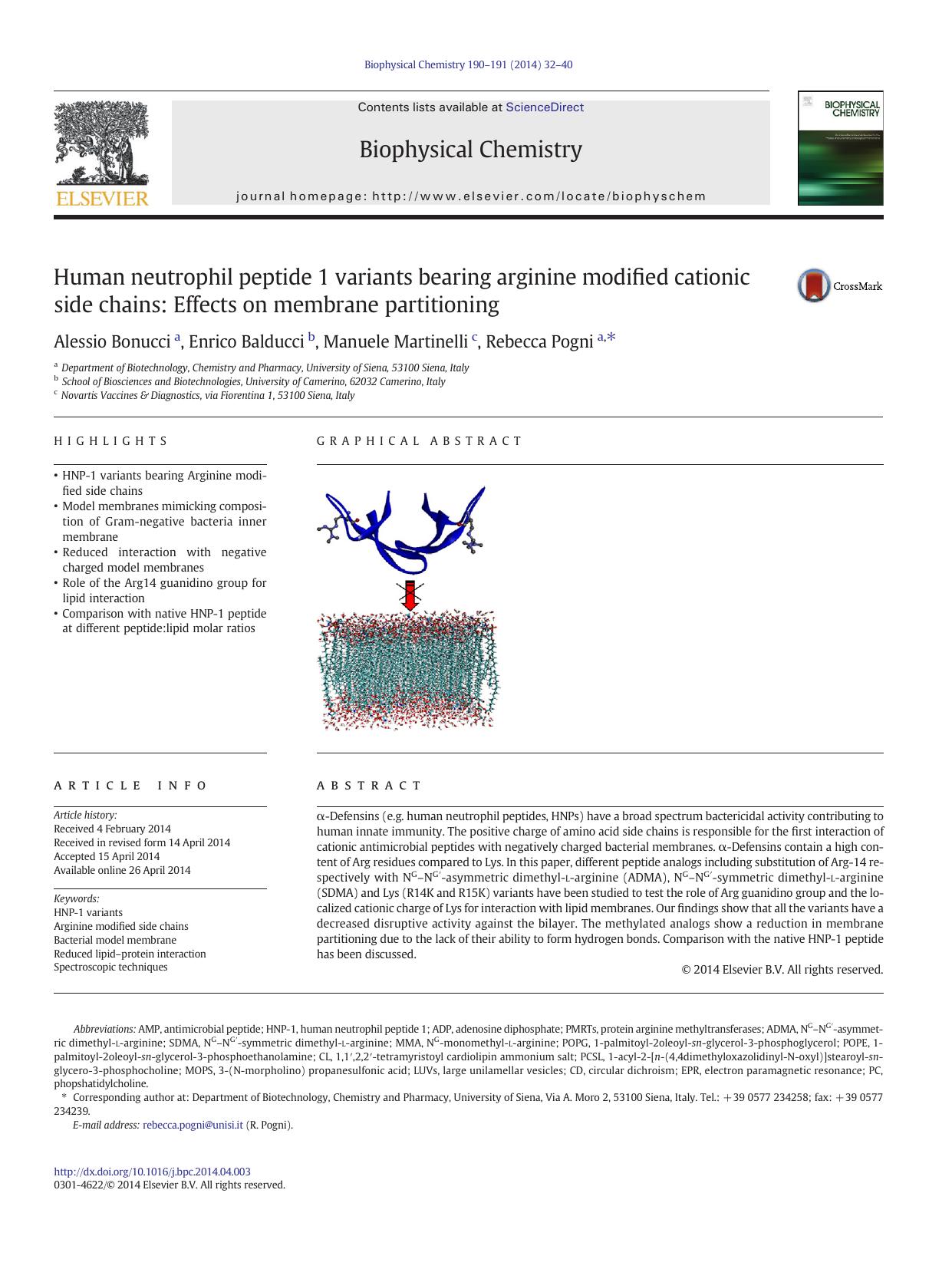 Human neutrophil peptide 1 variants bearing arginine modified cationic side chains: Effects on membrane partitioning by Alessio Bonucci & Enrico Balducci & Manuele Martinelli & Rebecca Pogni