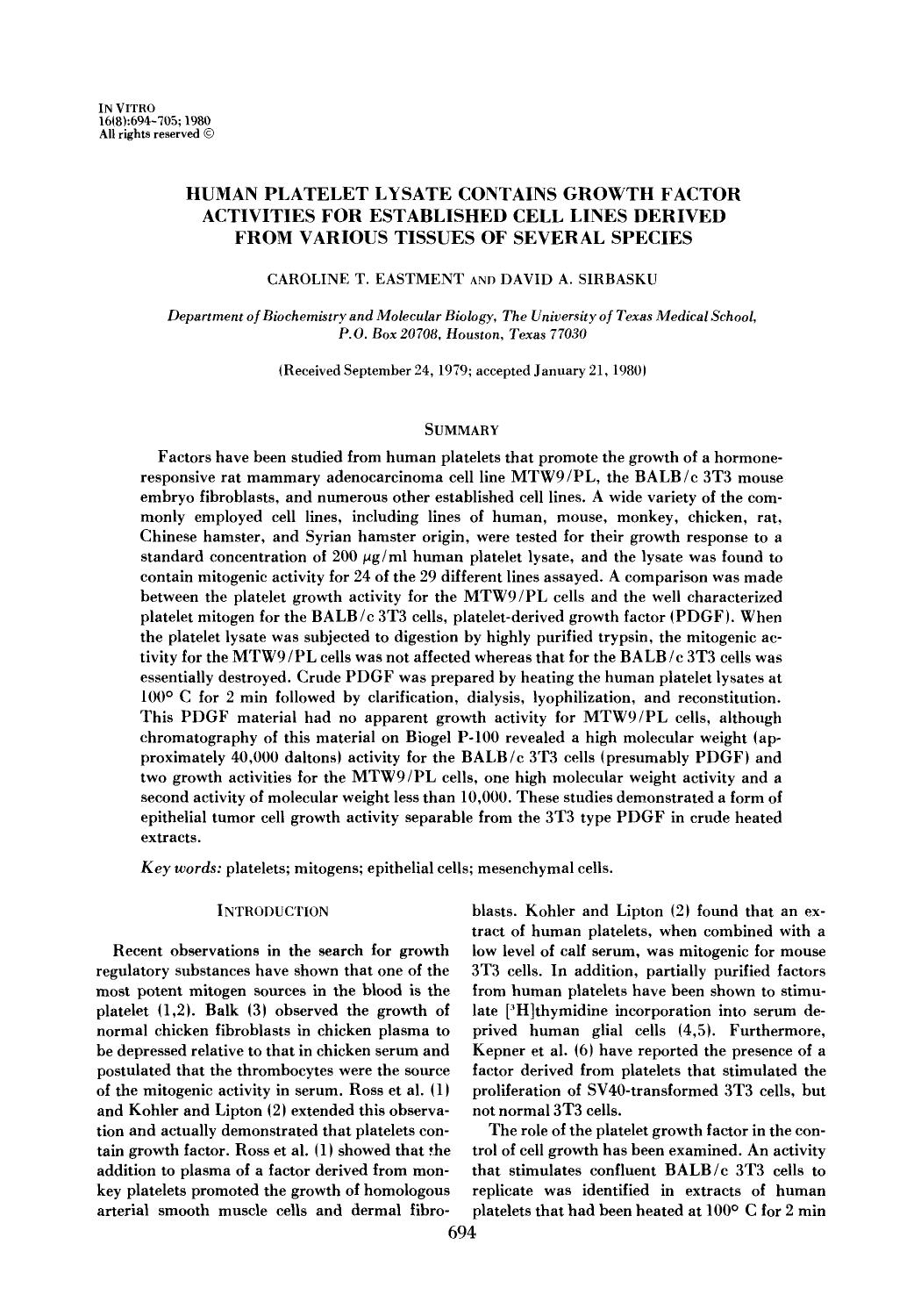 Human platelet lysate contains growth factor activities for established cell lines derived from various tissues of several species by Unknown