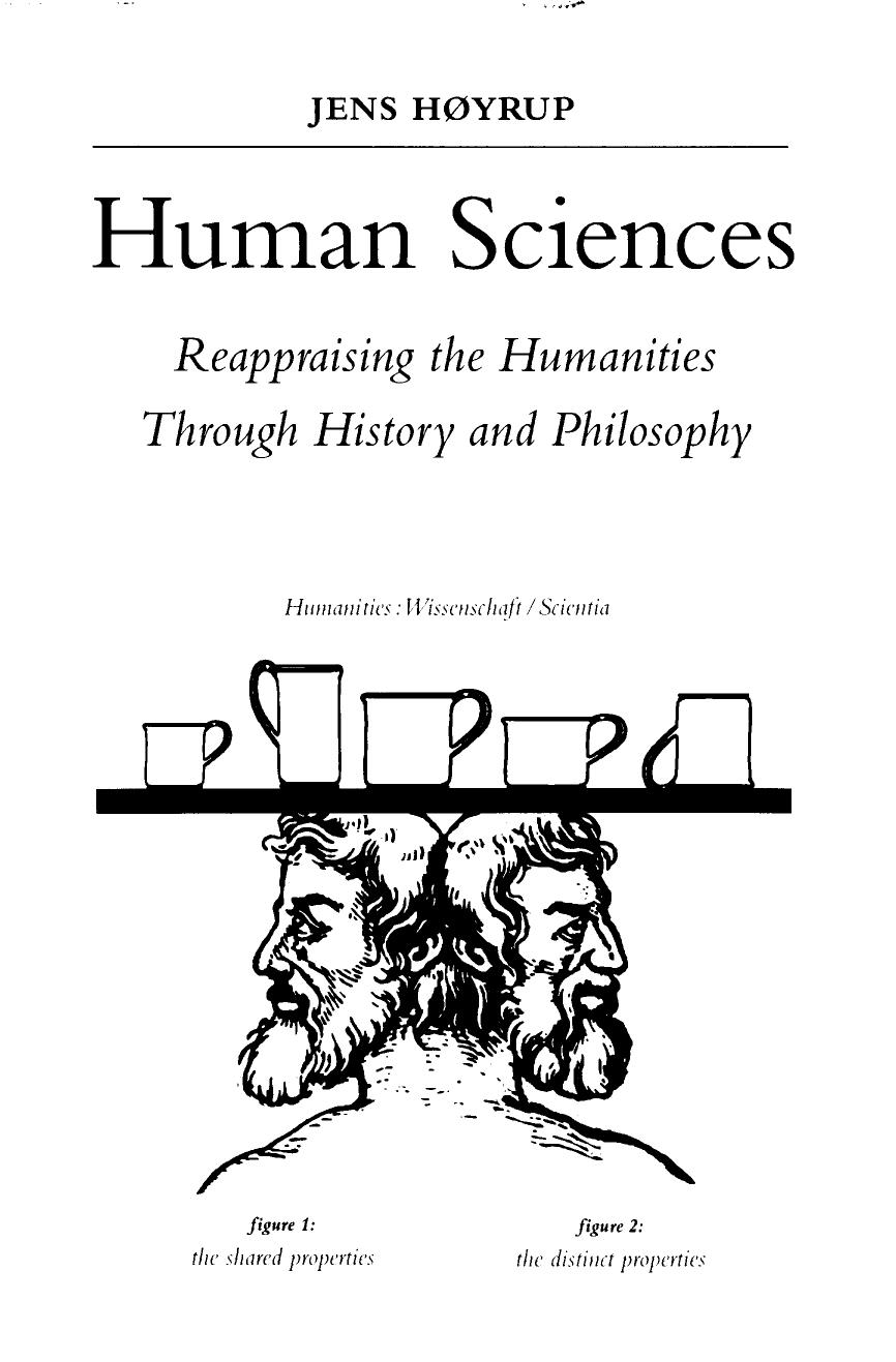 Human sciences: reappraising the humanities through history and philosophy by Jens Høyrup