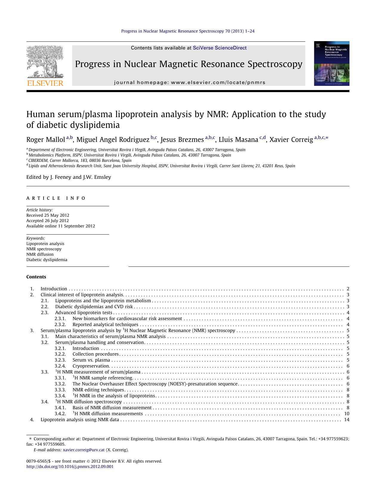 Human serumplasma lipoprotein analysis by NMR: Application to the study of diabetic dyslipidemia by Roger Mallol & Miguel Angel Rodriguez & Jesus Brezmes & Lluis Masana & Xavier Correig