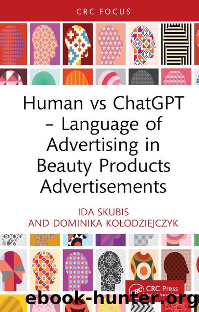 Human vs ChatGPT â Language of Advertising in Beauty Products Advertisements by Ida Skubis & Dominika Kołodziejczyk