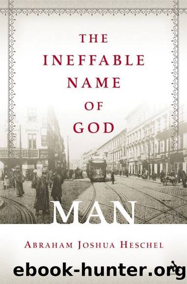 Human: God's Ineffable Name by Abraham J. Heschel