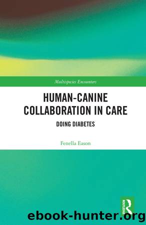 Human-Canine Collaboration in Care by Fenella Eason;