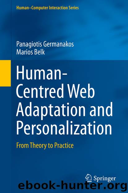 Human-Centred Web Adaptation and Personalization by Panagiotis Germanakos & Marios Belk