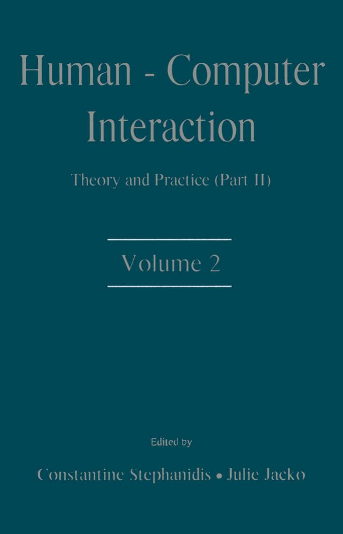 Human-Computer Interaction : Theory and Practice (part 2), Volume 2 by Jacko Julie