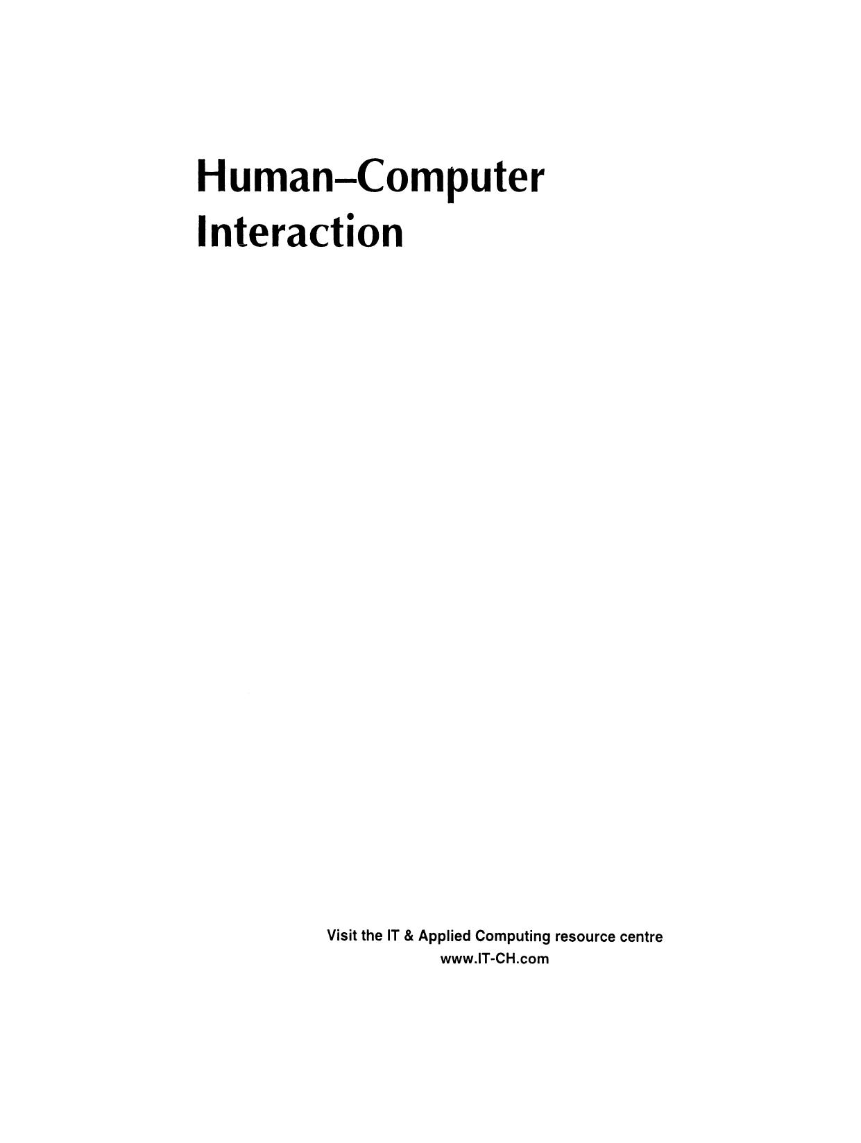 Human-Computer Interaction INTERACT â97: IFIP TC13 International Conference on Human-Computer Interaction, 14thâ18th July 1997, Sydney, Australia by Lucy A. Suchman (auth.) Steve Howard Judy Hammond Gitte Lindgaard (eds.)