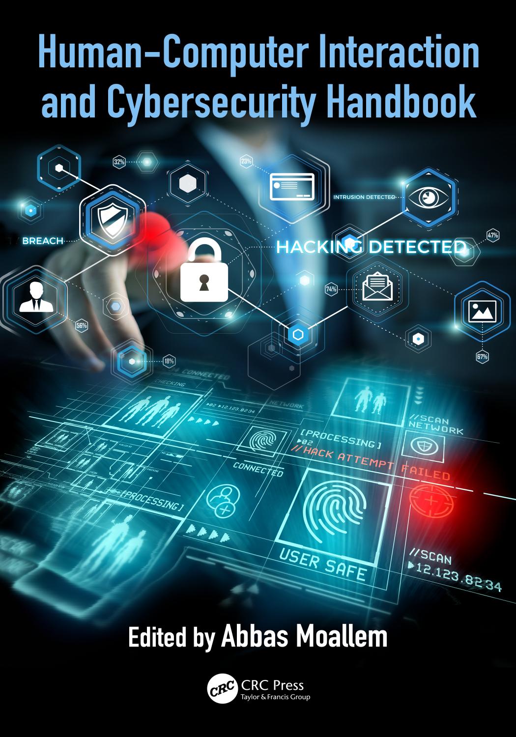 Human-Computer Interaction and Cybersecurity Handbook by Unknow