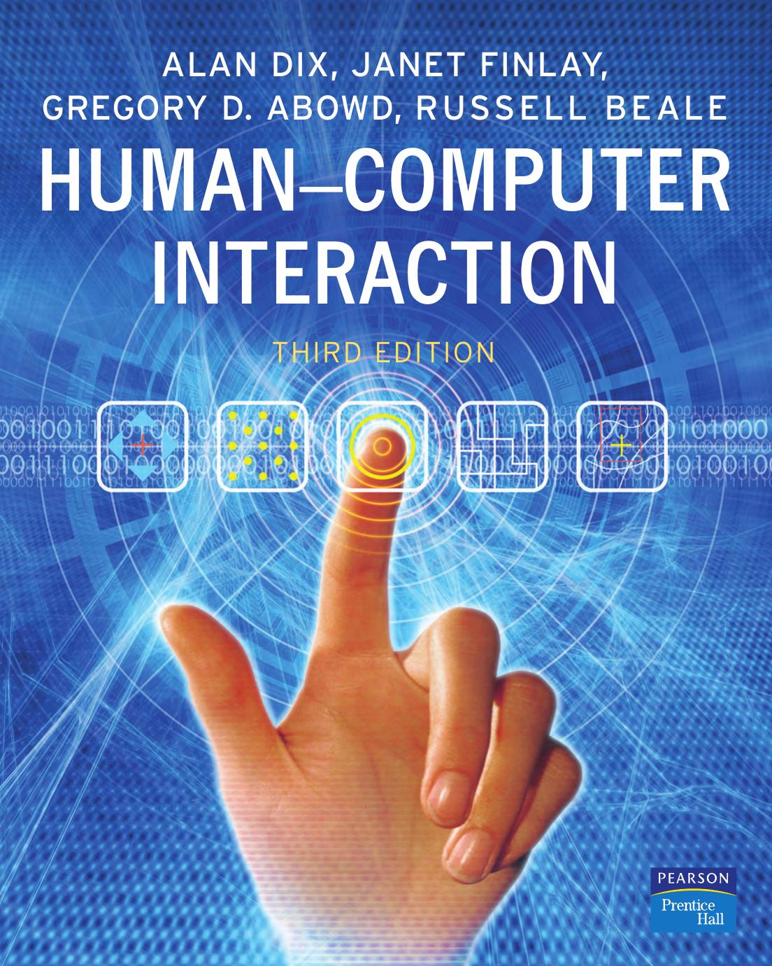 Human-Computer Interaction by Dix Alan Finlay Janet E. Abowd Gregory D. Beale Russell