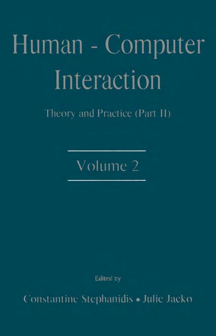 Human-Computer Interaction. Theory and Practice. Part 2 by Jacko J. Stephanidis C. (eds.)