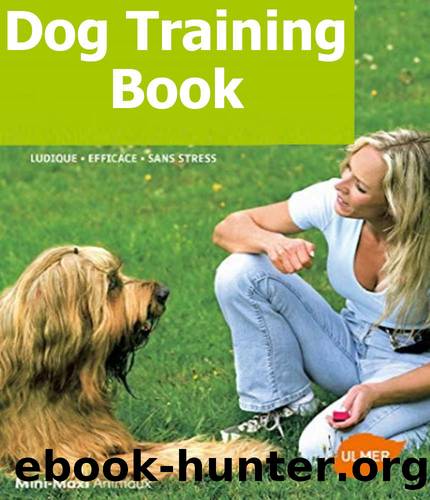 Human-Dog Relations: The Complete Dog Training Manual (The Great Book of Dog Training) by Marley Askin