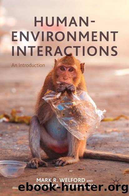 Human-Environment Interactions by Mark R. Welford & Robert A. Yarbrough