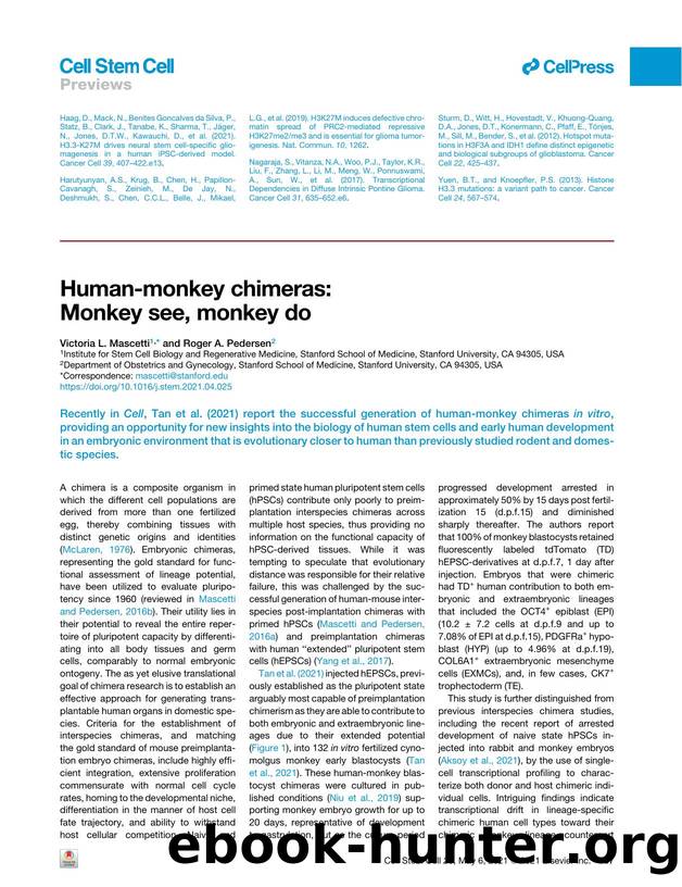 Human-monkey chimeras: Monkey see, monkey do by Victoria L. Mascetti & Roger A. Pedersen