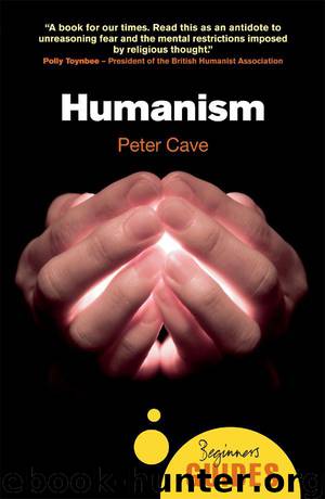 Humanism (Beginner's Guides) by Cave Peter
