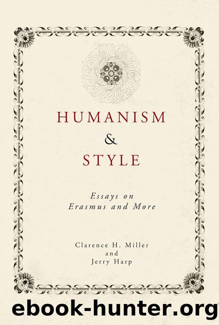 Humanism and Style by Miller Clarence H.;