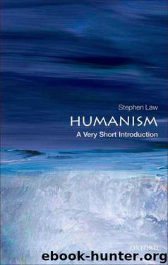 Humanism: A Very Short Introduction (Very Short Introductions) by Stephen Law
