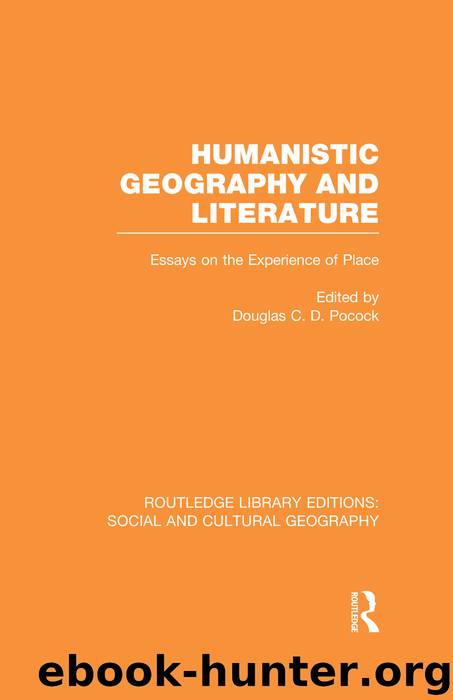 Humanistic Geography and Literature by Unknown