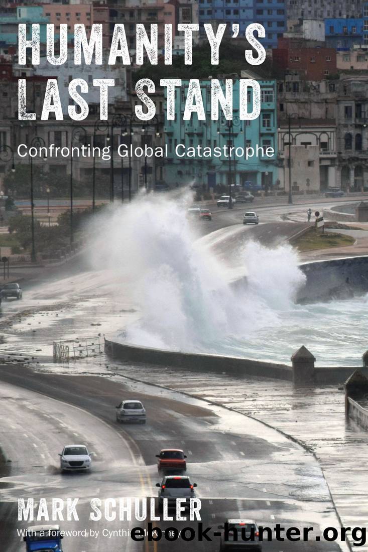 Humanity's Last Stand: Anthropological Imagination by Mark Schuller