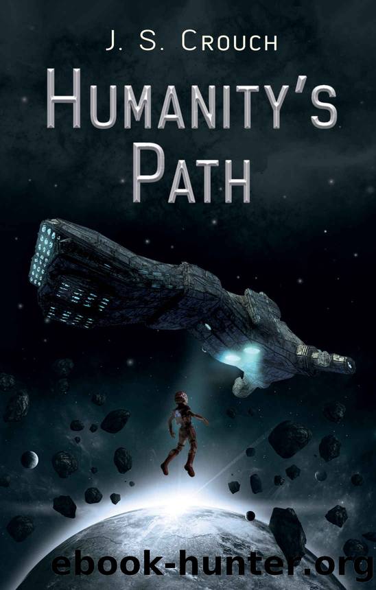 Humanity's Path (Terranus Book One) by J. S. Crouch