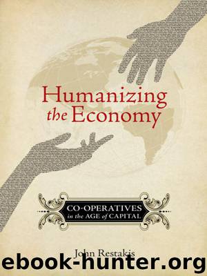 Humanizing the Economy by John Restakis