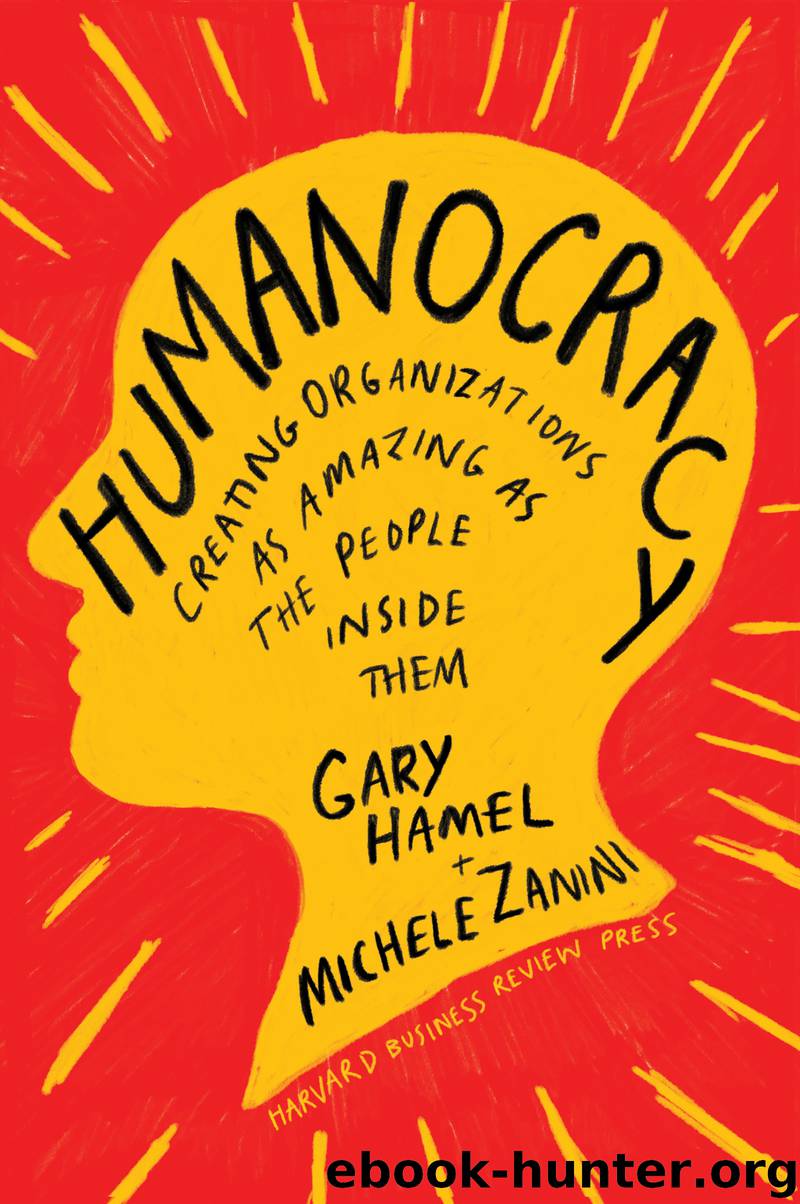 Humanocracy by Gary Hamel & Michele Zanini