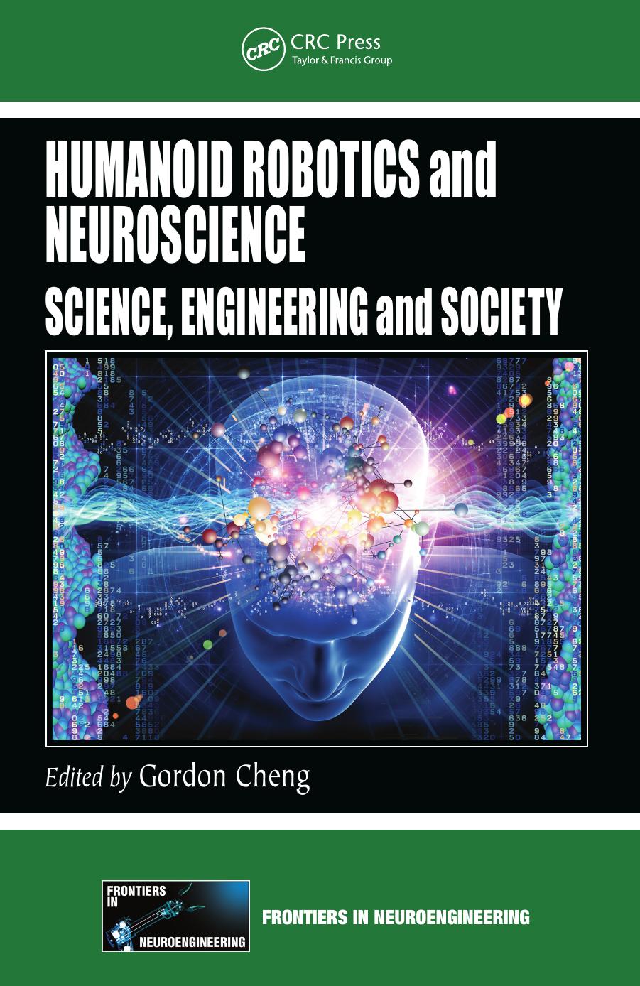 Humanoid Robotics and Neuroscience by Gordon Cheng