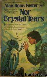 Humanx Commonwealth #03 - Nor Crystal Tears by Alan Dean Foster