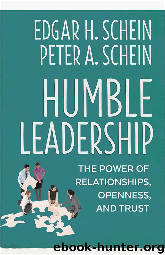 Humble Leadership by Edgar H. Schein