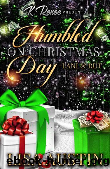 Humbled On Christmas Day- Lani & Rut by Lisa Austin