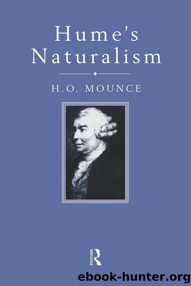 Hume's Naturalism by Howard Mounce;H.O Mounce;
