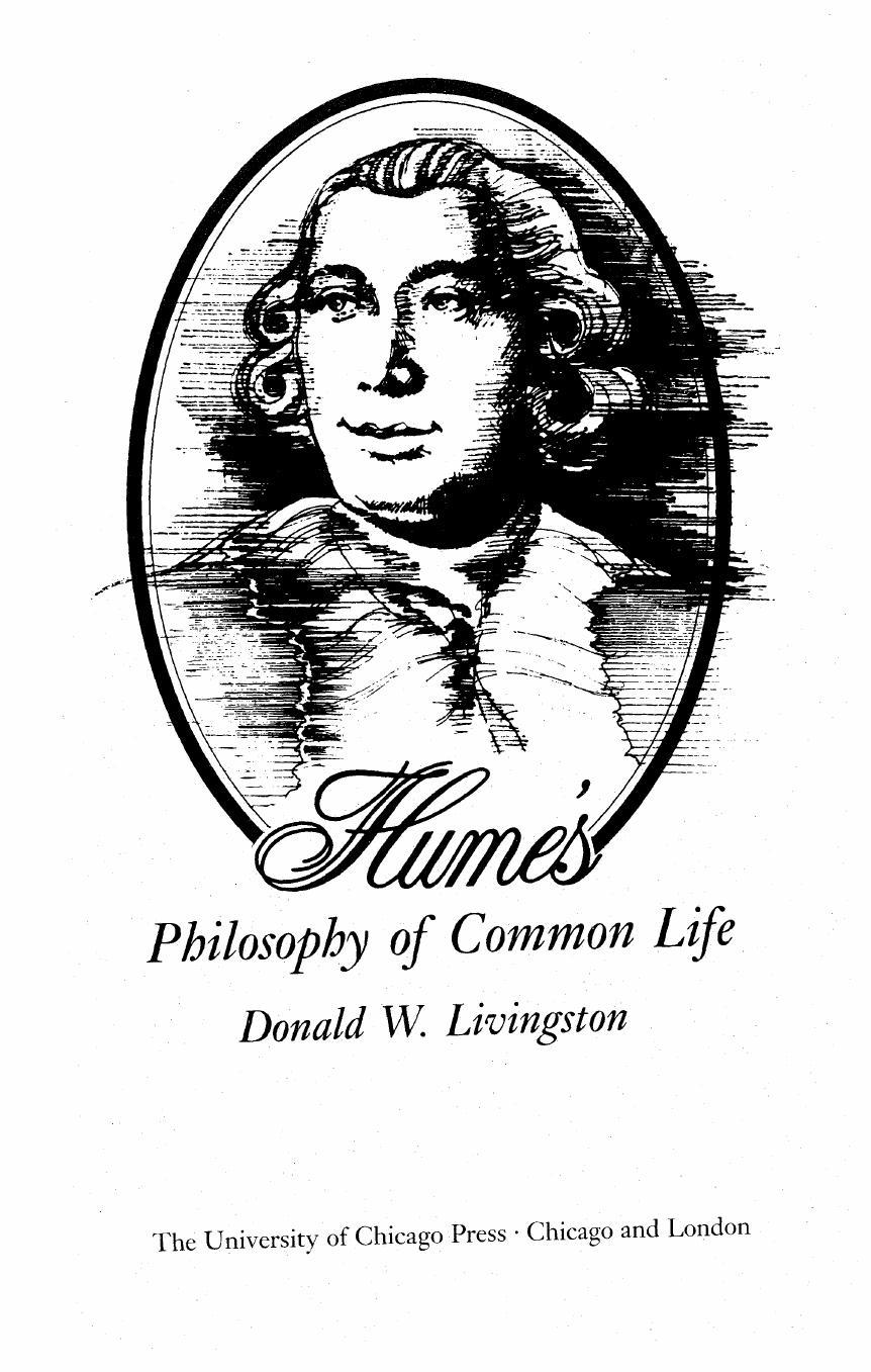 Hume's Philosophy of Common Life by Donald W.Livingston